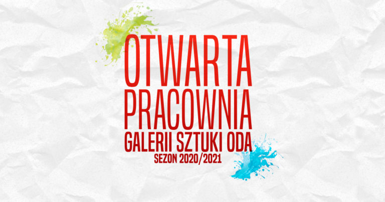Otwarta Pracownia Galerii Sztuki ODA