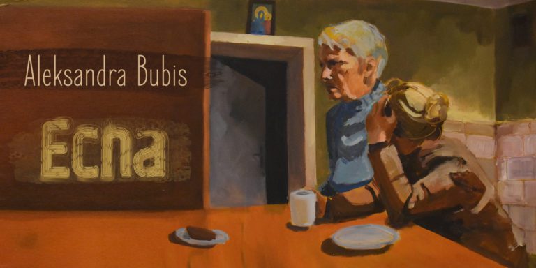 Reprodukcja obrazu z tekstem "Aleksandra Bubis - Echa"